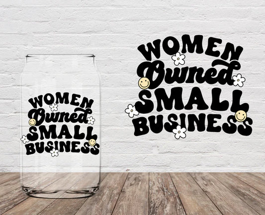 Women Owned Small Business | 16oz Glass Cup